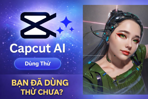 Dùng thử CapCut AI – Cách tạo video tự động bằng ChatGPT cho người mới (2026)
