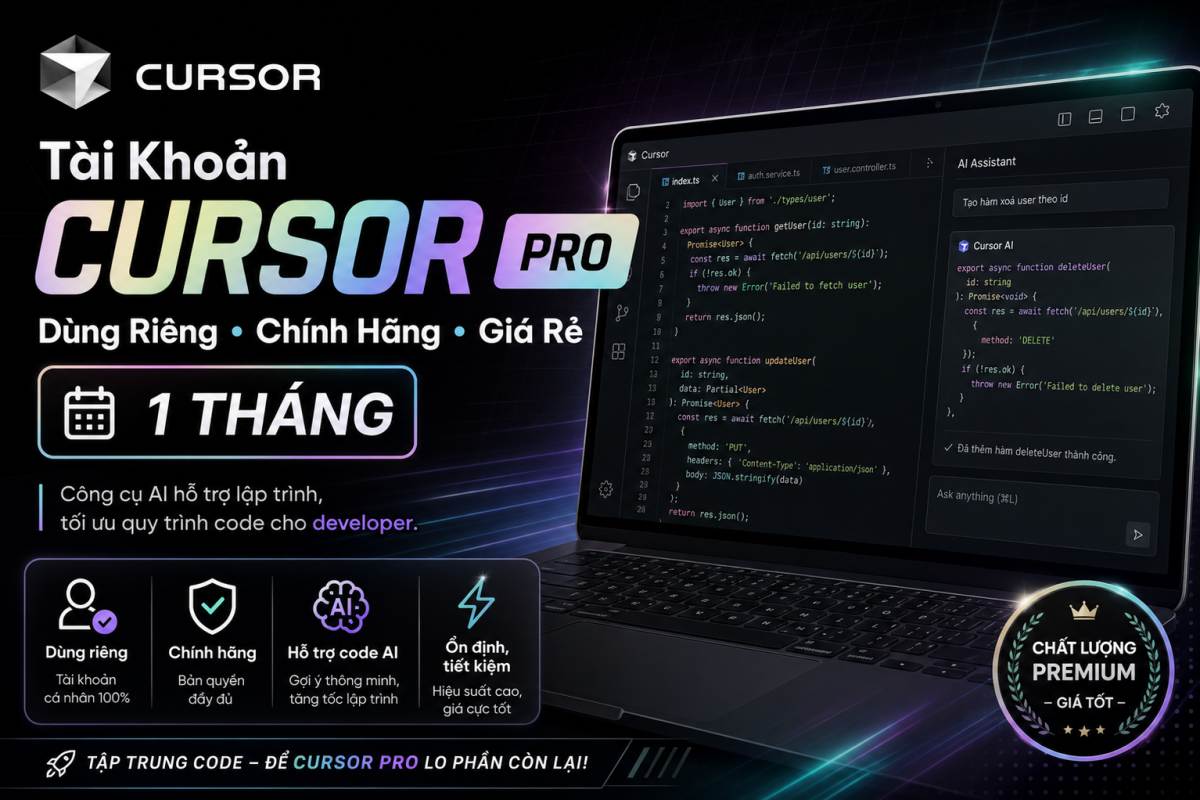 Tài Khoản Cursor Pro Dùng Riêng Chính Hãng Giá Rẻ 1 Tháng Cho Lập Trình Viên