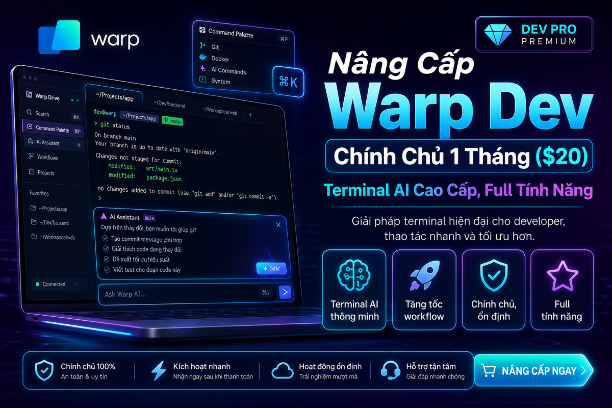 Nâng Cấp Warp Dev Chính Chủ 1 Tháng – Terminal AI Cao Cấp Full Tính Năng